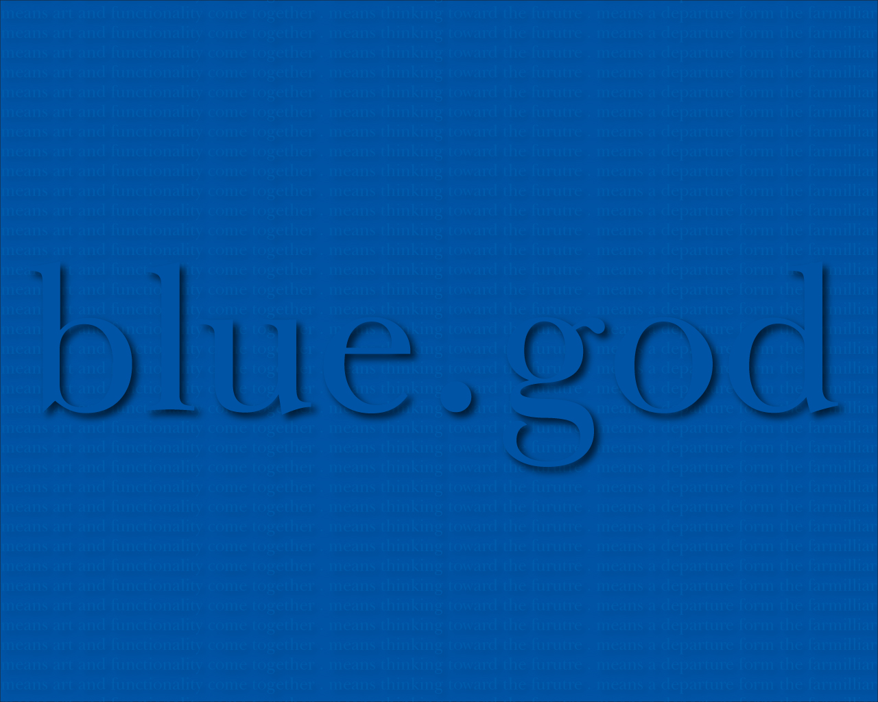 Blue,God