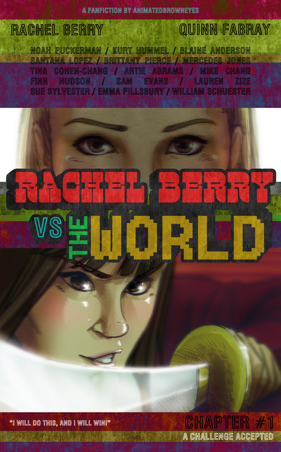 Rachel Berry vs The world ch.1