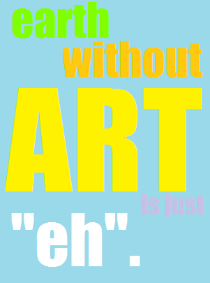 Earth Without Art