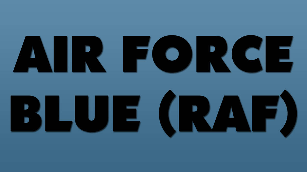 Air Force Blue (RAF) by stucco11 on DeviantArt