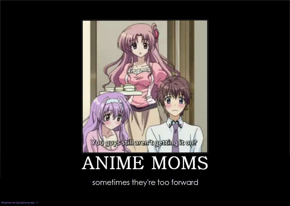 Anime Moms: being too forward? by gamera68 on DeviantArt