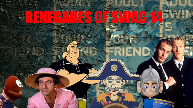 Renegades Of Swag 14