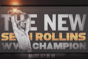 Seth Rollins New WWE Champion Wallpaper