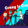 Crazy Is Crazy Artwork