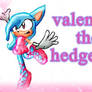 Valentina The Hedgehog