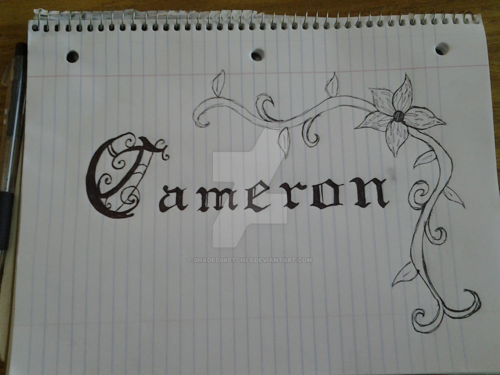 Cursive Lettering Cameron Cameron by shadedsketches on DeviantArt
