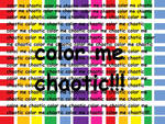 color me chaotic by sammystars1994