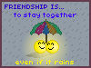 friendship is ...