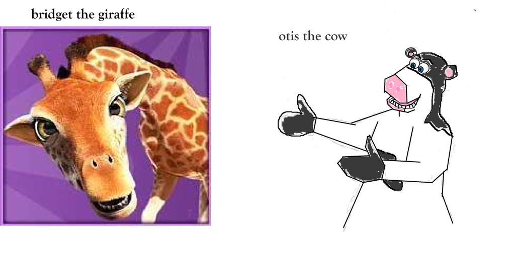 Bridget (giraffe) and otis (cow) by mikijarrin on DeviantArt