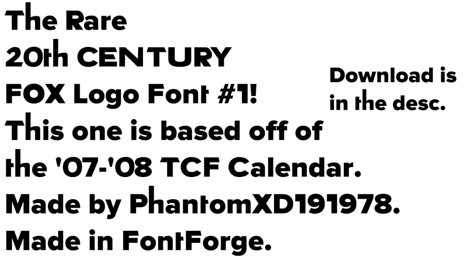 The Rare 20th Century Fox Font 1! by PhantomXD191978 on DeviantArt