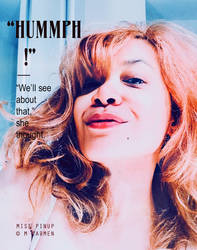 Miss Pinup : Hummph! by MAGDALENECARMEN