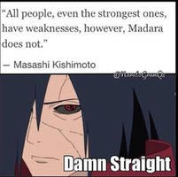 Madara has no weakness