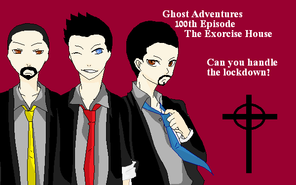 Ghost Adventures FTW!