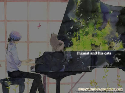 pianist and his cats