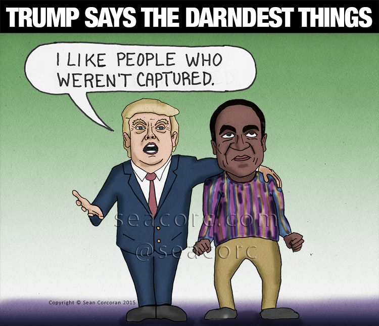 Trump Says The Darndest Things By Seacorc On Deviantart Trump Says The Darndest Things By Seacorc On Deviantart