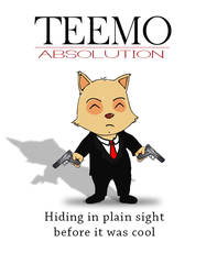 Teemo Absolution