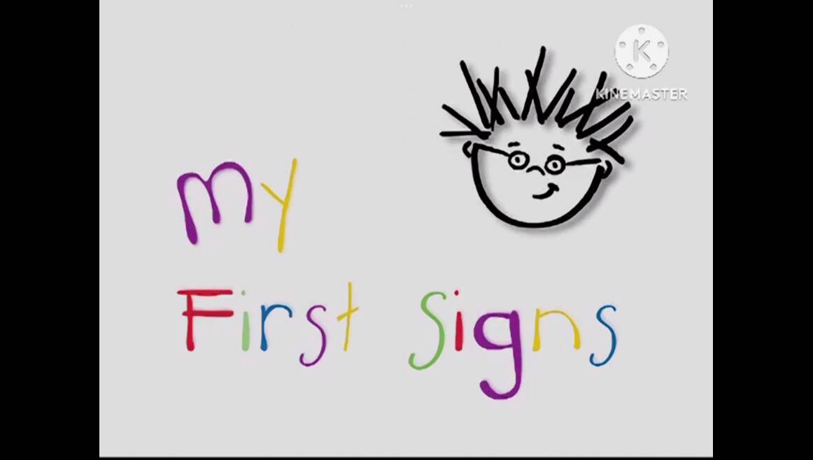 First Episode Sign Baby Einstein My First Signs by LawrenceVanWagner365 on DeviantArt