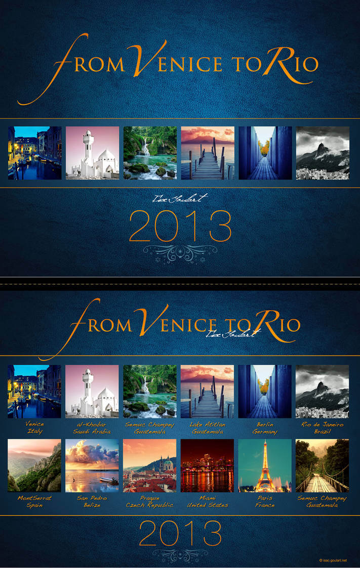 From Venice to Rio - 2013 Calendar by IsacGoulart