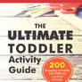 READ The Ultimate Toddler Activity Guide Fun educ