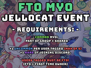 CLOSED FTO MYO Event - Jellocats Species