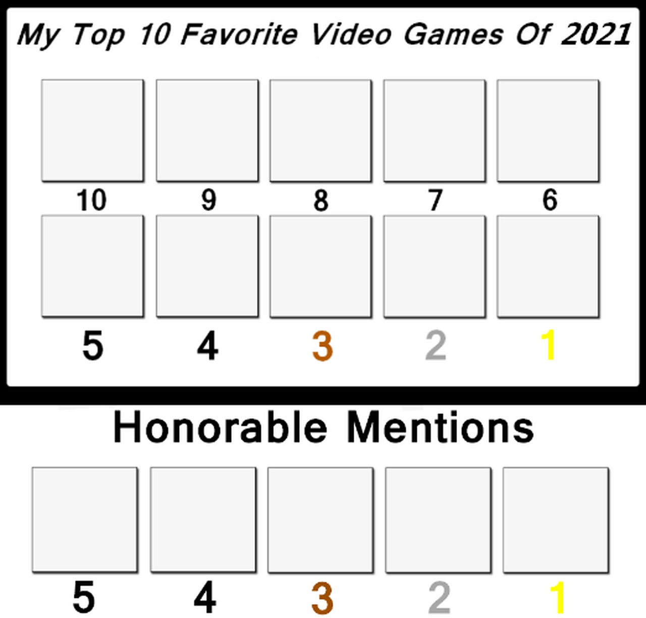 Top Ten Favorite Games Of 2021 Template by DelightfulDiamond7 on DeviantArt Top Ten Favorite Games Of 2021 Template by DelightfulDiamond7 on DeviantArt