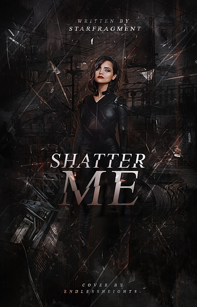 Shatter Me~ by EmMonsta on DeviantArt