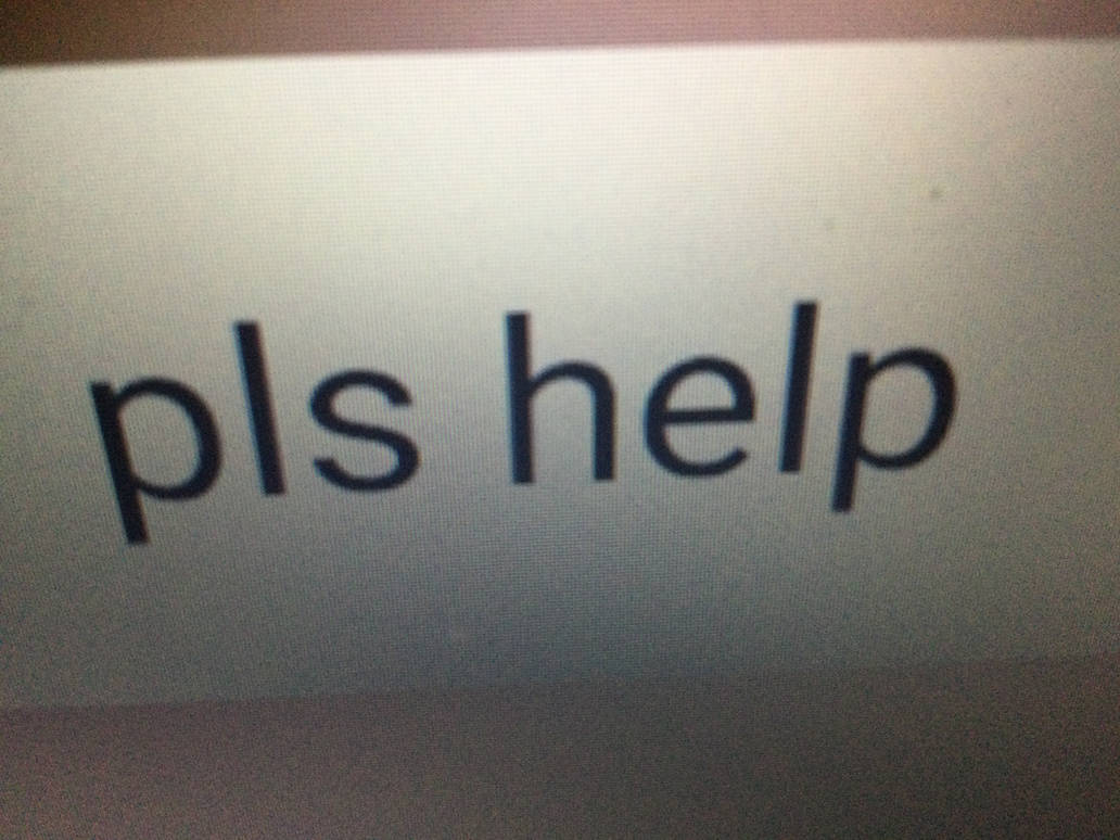 Pls help me by CheeseyKatt on DeviantArt