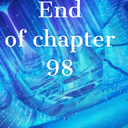 End of chapter 98