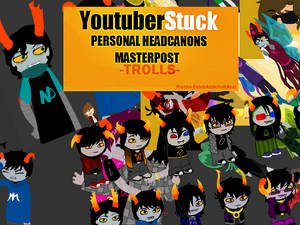 YTS Personal headcanons-TROLLS-  MASTER POST