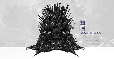 Game of Guns: The Iron Throne