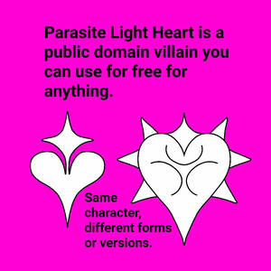 Parasite Light Heart, A Public Domain Villain