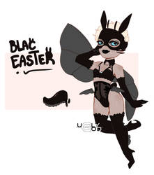 [NV] Blac Easter [CLOSED][WINNER ANNOUNCED]