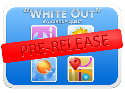 Pre-Release: White Out