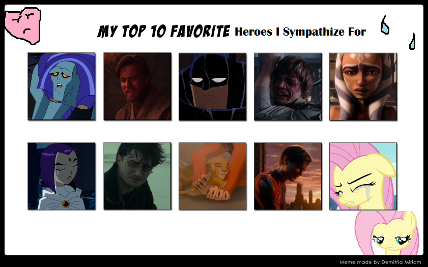 The Top Heroes I Sympathize For DarthWill3 on DeviantArt