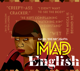 Rachel Jeantel Mad Broken English Rvi