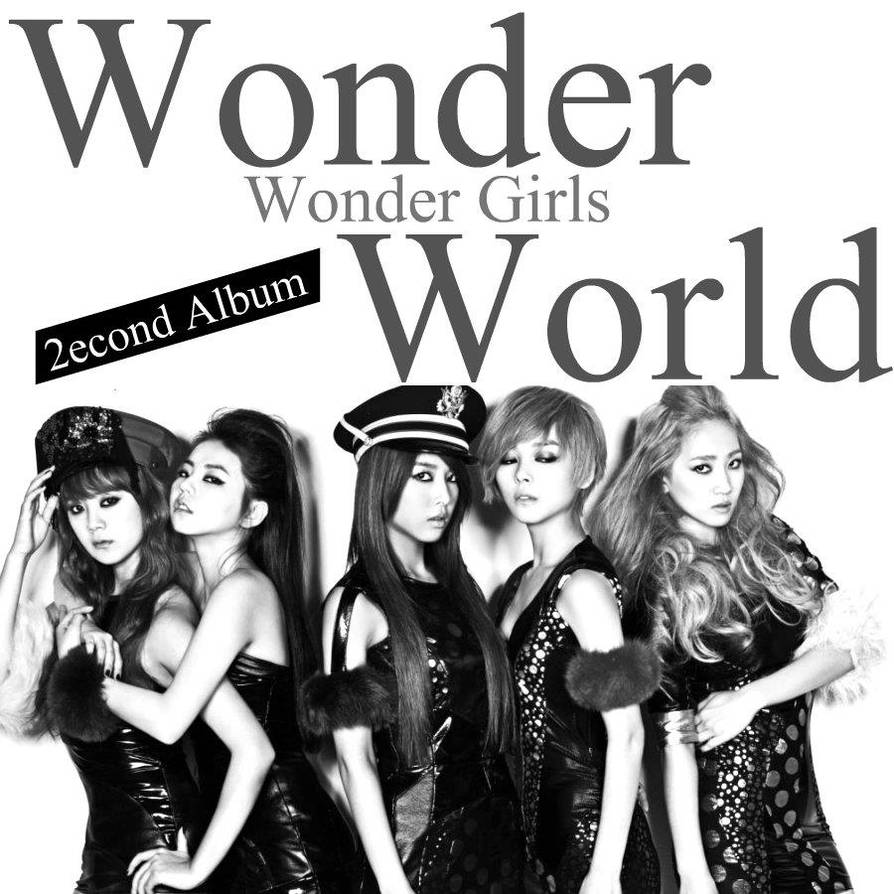 WONDER GIRLS: Wonder World by Awesmatasticaly-Cool on DeviantArt