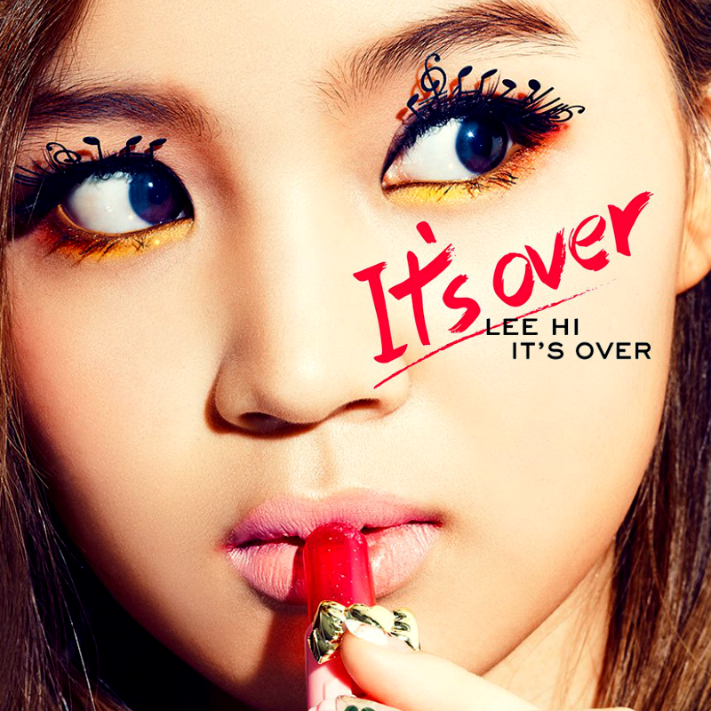 Lee Hi: It's Over