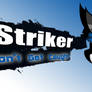 Striker: Don't Get Caught