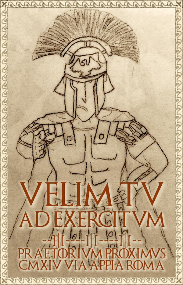 Roman Army Recruiting Poster by jefffletcher on DeviantArt