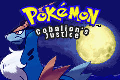 Pokemon Cobalion's Justice Titlescreen