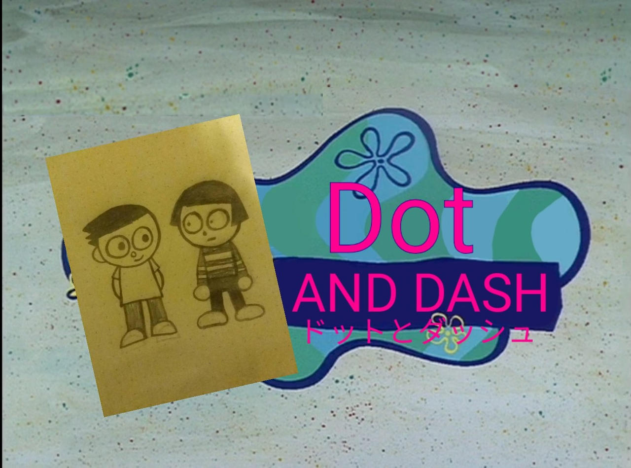 Dot And Dash In A Spongebob Logo Japanese By LogoFan100 On DeviantArt dot-and-dash-in-a-spongebob-logo-japanese-by-logofan100-on-deviantart