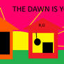 My take on (the dawn is your enemy)