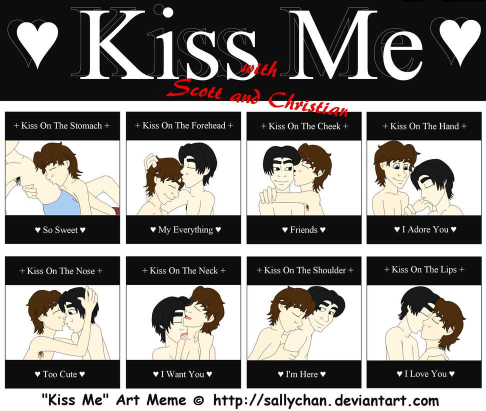 Kiss Me Meme Chriscott By Xxsweeneylovettxx On Deviantart Kiss Me Meme Chriscott By Xxsweeneylovettxx On Deviantart