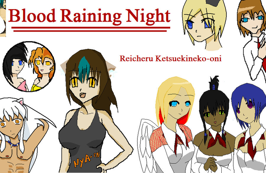 Blood Raining Night Title Picture by Reicheru-Ketsueki on DeviantArt