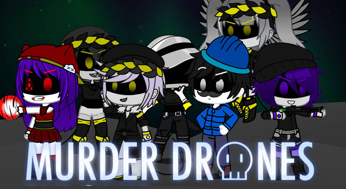 Murder drones in gacha club 1/? by HanakoLovesEddsworld on DeviantArt