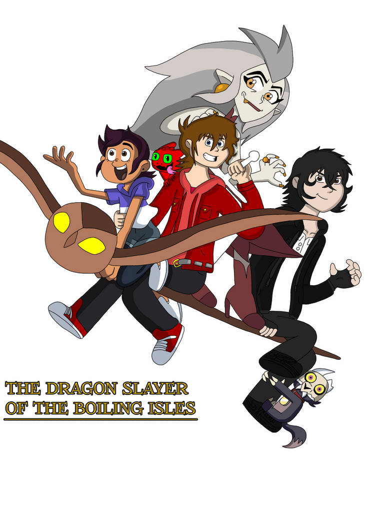 Dragon Slayer Ror The Dragon Slayer of the Boiling Isles by stortime on DeviantArt