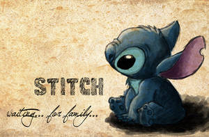 Stitch - waiting for family