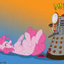 MLPFIM: Pony vs. Dalek 5 -- Pinkie Pie