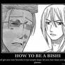 How to be a bishi...