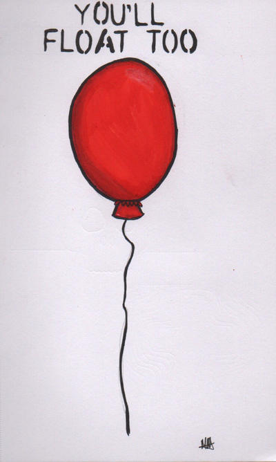 Youll float too by legoghs on DeviantArt